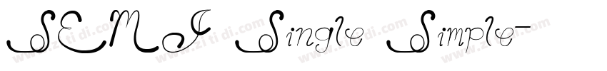 SEMI Single Simple字体转换